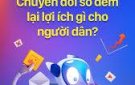 Chuyển đổi số những gì